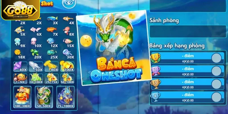 Tham gia Bắn cá Oneshot tại GO88 với các bước hết sức đơn giản