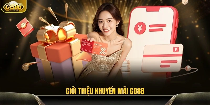 Tổng quan khuyến mãi GO88